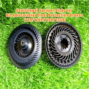 centrifugal sprayer disks for dji agricultural plant protection drones (t70/t70p/t100/t25p)